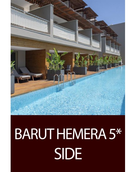 Early Booking Antalya! Barut Hemera 5* - hotel recomandabil